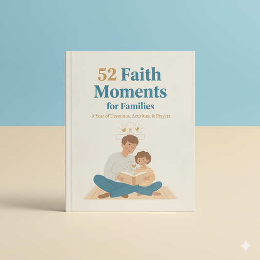 FaithSteps™: 52 Faith Moments